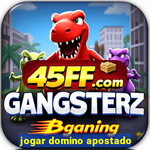 jogar domino apostado